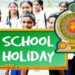 பாடசாலைகள் விடுமுறை தொடர்பான அறிவித்தல்..
